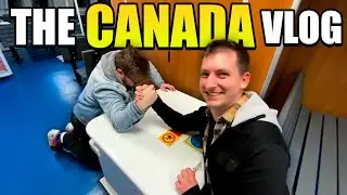 The CANADA Vlog (ft. EcksCrew)