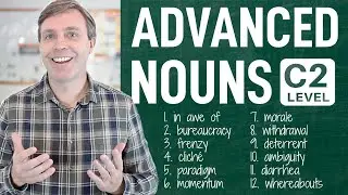 Advanced (C2) Nouns to Build Your Vocabulary