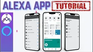 ✅Alexa App Tutorial