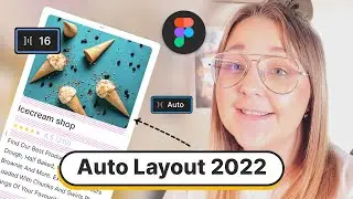 Master Figma Auto Layout the easy way | 2022 Auto Layout Update