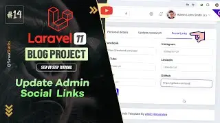 #14. Update Admin Social Links in Laravel 11 – Facebook, Instagram, LinkedIn & More