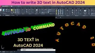 How to write 3D letters in AutoCAD | 3D text in autocad