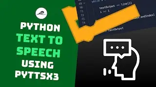 Python Text To Speech Using pyttsx3