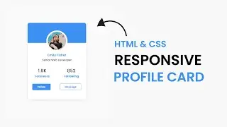 Responsive Profile Card With HTML and CSS