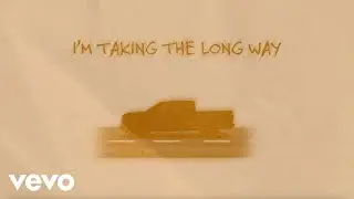 Larry Fleet - Taking The Long Way (Lyric Video)