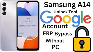 Samsung galaxy A14  frp android 13 || A145f google account bypass with unlock tools #frp