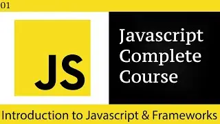 01 Introduction To Javascript Course