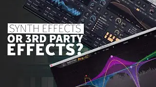 Synth Effects and 3rd Party Plugins? | Music Production Tutorials