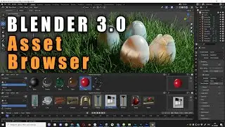 Blender 3.0 Asset Browser