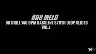 808 Melo 140 UK Drill BPM Free Bassline Slide Synth Pattern Stems Loop Sample Essentials Sample WAV