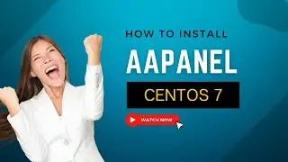 How to Install aaPanel and Make a Basic Website ( CentOS)