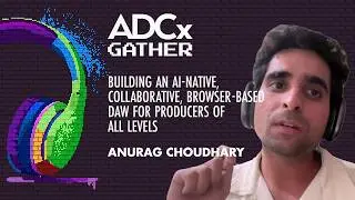 How to Build a Simple, Modern & Collaborative DAW for Producers of All Levels - Anurag Choudhary