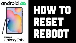 Samsung Tablet How To Restart Reset - Samsung Tablet How To Reboot Instructions, Guide, Tutorial