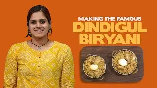 Recreating the famous Dindigul Biryani Ft. Sanjna | Better than the Best - Episode 04 | Cookd