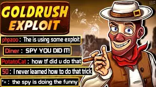 TF2 - Goldrush Exploit