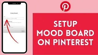 How to Setup Pinterest Mood Board (2024)