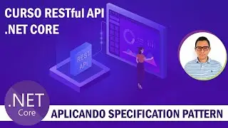 Curso .NET Core RESTful API - 17 - Aplicando Specification Pattern