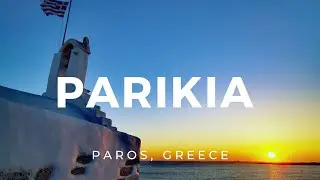 Parikia | Paros, Greece ► Video guide, 8 min. | 4K