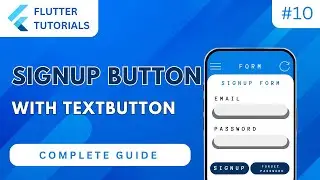 Flutter Signup Form with TextButton Widget | Flutter Basic Tutorial | App Development - Flutter #10