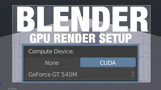 Blender: How to Setup GPU Rendering | Super Quick Tutorials