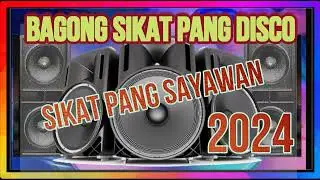 NEW BAGONG TAGALOG DISCO DANCE REMIX 2024 NA SIKAT SA SAYAWAN TRENDING TAGALOG DANCE PARTY REMIX