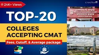 List of Top 20+ Colleges accepting the CMAT Scores, Expected Cutoffs, Fees, Avg. Package | CMAT 2021