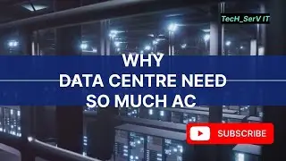 Why Data Centers Need So Much AC!