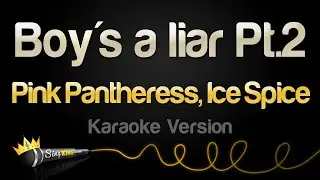 Pink Pantheress, Ice Spice - Boys a liar Pt. 2 (Karaoke Version)