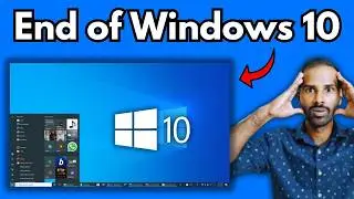 End Of Windows 10 – Your Computer Will Dead Soon🔜