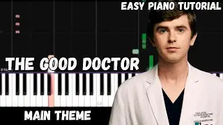 The Good Doctor Main Theme (Easy Piano Tutorial)