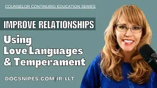 Transform Your Relationships: Love Languages & Temperament Guide