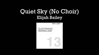 Quiet Sky (No Choir)