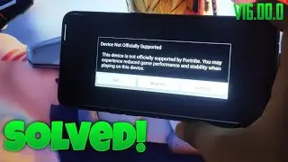 Latest Fix Fortnite Chapter 2 Season 6 Device not Supported on Galaxy A Series A10,A20,A10e,A10s