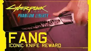 Cyberpunk 2077: Phantom Liberty - Fang Kurt Hansen's Iconic Knife Reward [Update 2.0]