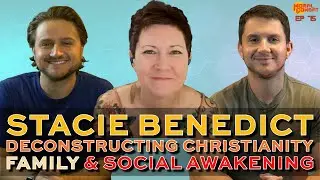 Stacie Benedict, Deconstructing Christianity, Family, & Social Awakening | Ep 75 | Moral Combat