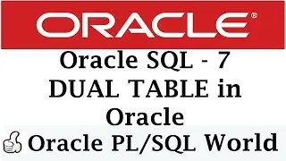 DUAL Table In Oracle | Oracle Tutorials for Beginners