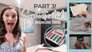 PART 3: 10 ORGANIZING HACKS YOU HAVEN'T HEARD BEFORE // New Products You Need To Get Organized