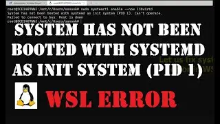 [Fixed]System has not been booted with systemd in WSL error | Booting WSL with systemd