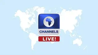 CHANNELS TELEVISION  - LIVE