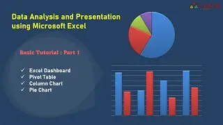 Data Analysis and Presentation using Microsoft Excel : Basic Tutorial (Part-1) # Dashboard