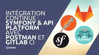 Intégration continue d'une API (Symfony/API Platform) avec Postman et GitLab CI