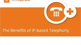 Kerio Operator  -  Benefits of IP-based telephony