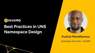 Best Practices in UNS Namespace Design