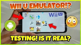 [NEW!] TESTING NINTENDO WII U EMULATOR FOR ANDROID!? | TUTORIAL