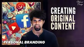 Build Your Personal Brand with Original Content Using these Creative Strategies | Design Hustle #1