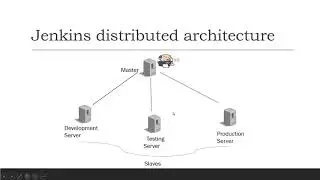 8. Jenkins distributed architecture