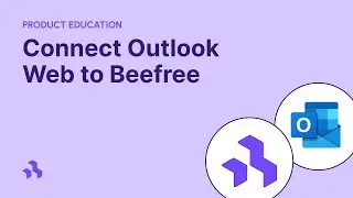 How to connect Outlook Web to Beefree - simple integration