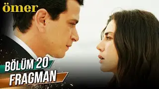 Ömer 20. Bölüm Fragman