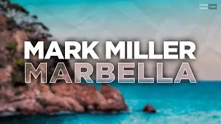 Mark Miller - Marbella (Official Audio) | #Housemusic