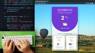 ASMR Programming - Weather App with Javascript - No Talking